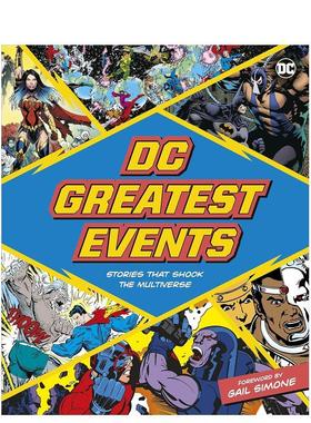 【预售】DC伟大的事件打破多元宇宙的故事DC Greatest Events英文漫画图书Stephen WiacekPage精装DK进口原版书9780241574041