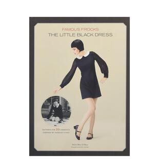 【现货】小黑色礼服Famous Frocks英文时尚服装设计Dolin Bliss O‘SheaChronicle Books进口原版书9781452123653
