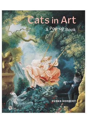 【现货】【T&H】艺术中的猫立体书英文艺术外国美术进口原版书精装Cats in Art: A Pop/Up Book Corina Fletcher