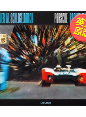 【现货】【TASCHEN限量版】传奇赛车摄影师RainerWSchlegelmilch保时捷赛车精彩瞬间(No201–962)英文摄影精装进口原版书【Collec