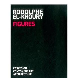 与材料构造Rodolphe Ojeda进口原版 现货 书9789881224958 Riera 当代建筑关键全景Figures英文建筑设计风格 Oscar Khoury?精装