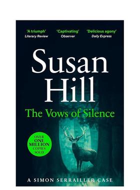 【预售】西蒙塞雷勒侦探#4沉默的誓言英文文学小说Simon Serrailler 4The Vows of Silence简装进口原版书Hill  Susan Vintage