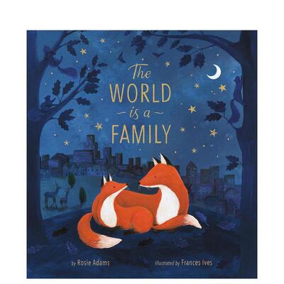【现货】世界是一个大家庭The World is a Family英文儿童绘本动物生态环保Rosie Adams精装Tiger Tales6-9岁进口原版书978168010