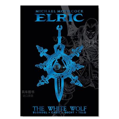 【预售】【Titan Books】迈克尔-莫科克的《埃利克》第3卷白狼豪华版英文漫画进口原版书精装14岁以上Michael Moorcock's Elric V