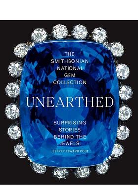 【现货】史密森尼国家珠宝收藏出土 珠宝背后的故事The Smithsonian National Gem Collection―Unearthed英文珠宝首饰Jeffrey Ed