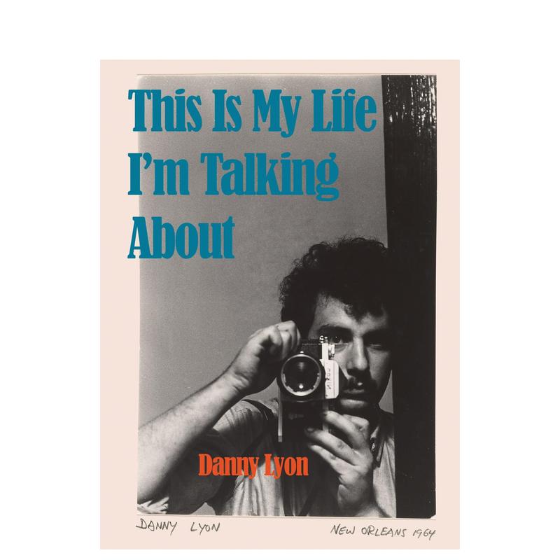 丹尼·里昂：这就是我说的生活