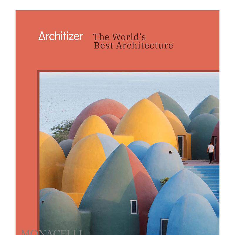 【现货】建筑师世界上最好的建筑Architizer 英文建筑设计建筑师工作室ArchitizerThe Monacelli Press精装进口原版书
