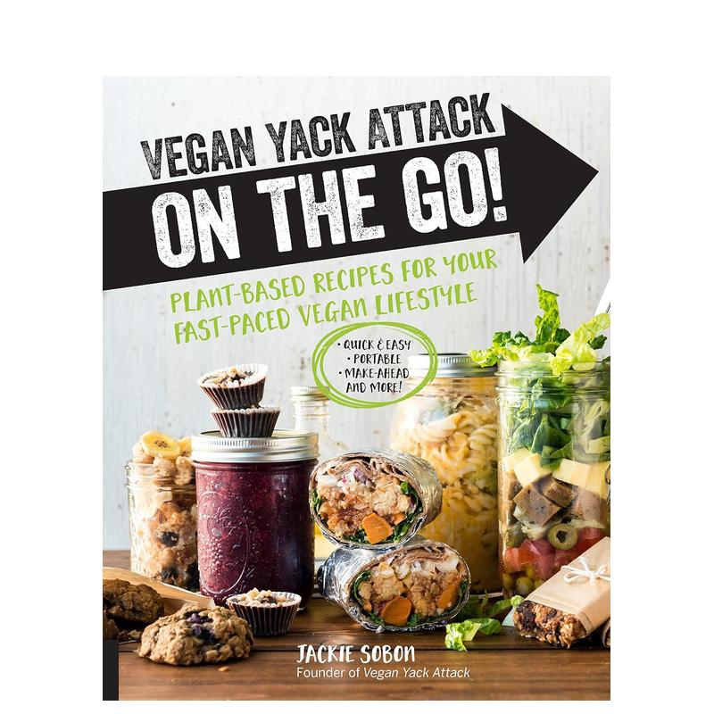 【预售】素食主义者随时随地的攻击！英文餐饮进口原版书Vegan Yack Attack on the Go!: Plant-Based Recipes for Your Fast-Pac