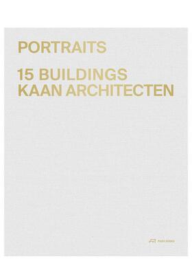 【预售】肖像艺术集Portraits英文建筑设计建筑师工作室Kees Kaan精装Park Books进口原版书9783038602859