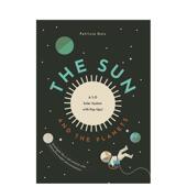 Sun and Geis精装 Planets英文儿童绘本知识百科Patricia 太阳和行星The Peck6 Bushel 现货 9岁进口原版 书9781638192084