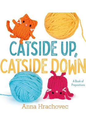 【预售】猫在上猫在下Catside Up Catside Down英文儿童绘本动物生态环保3-6岁精装进口原版书Hrachovec  Anna FEIWEL & FRIENDS