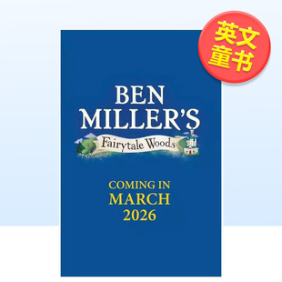 Woods英文儿童桥梁书Ben 预售 Fairytale Miller精装 4童话森林物语 9岁Simon 童话森林 Sch 精装 Woods