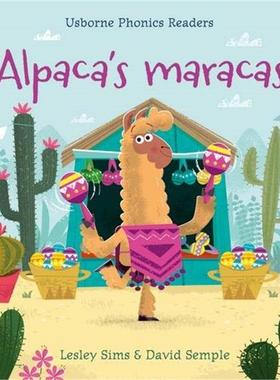 【现货】阿尔帕卡的沙球【Phonics Readers】Alpaca’s Maracas英文儿童自然拼读Lesley Sims纸板书Usborne children’s books3-6