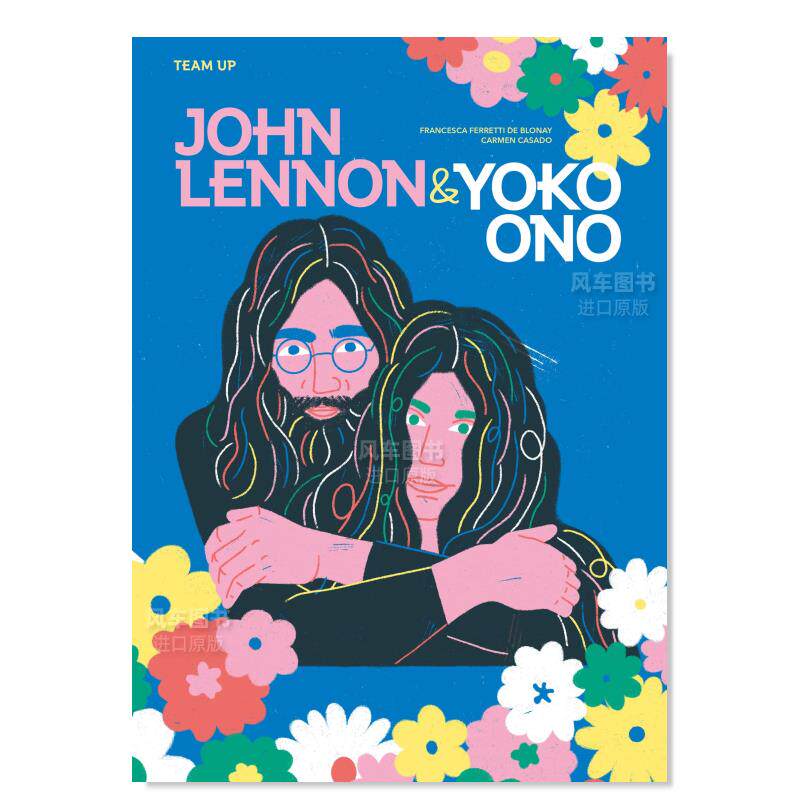【现货】 约翰·列侬与小野洋子英文儿童艺术启蒙进口原版书【team up