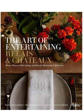 【预售】瑞拉斯酒店与庄园的娱乐休闲艺术英文室内设计空间与装饰精装进口原版外版书籍The Art of Entertaining Relais and Chat