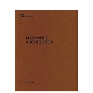 建筑师事务所Masswerk Architekten英文建筑设计建筑师工作室Heinz Wirz平装 Publishers进口原版 Masswerk Quart 书978303 预售