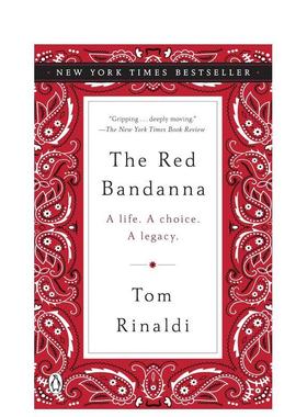 【预售】红色头巾The Red Bandanna A Life. A Choice. A Legacy.英文文学传记简装进口原版书Tom Rinaldi Penguin Books
