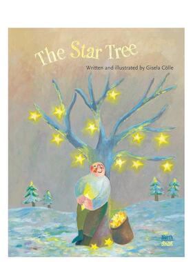 【现货】星星树The Star Tree英文儿童绘本虚构类Gisela Colle精装NorthSouth Books3-6岁进口原版书9780735844483