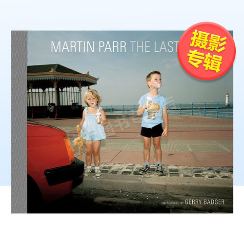 【预售】马丁帕尔*后的胜地英文摄影摄影师专辑进口原版外版书精装The Last Resort Martin Parr Dewi Lewis