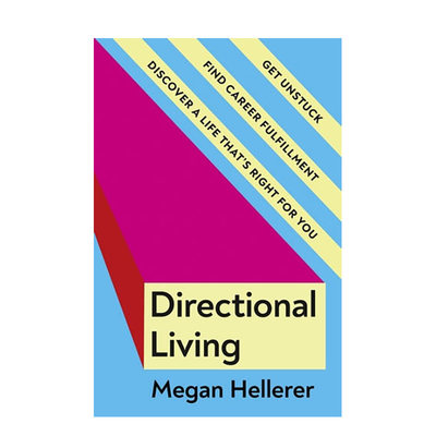 【预 售】定向生活英文商业行销进口原版书14岁以上Directional Living平装Megan Hellerer著Penguin Books (UK)出版