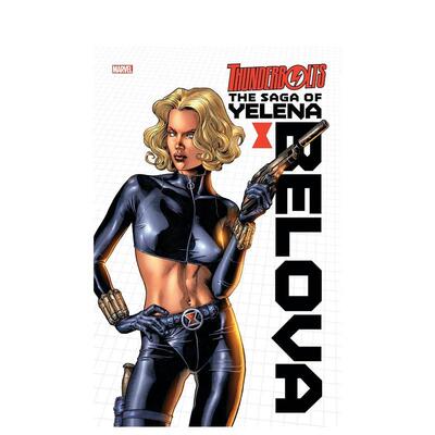 【预售】【Marvel】雷霆特攻队叶莲娜贝洛娃黑寡妇英文漫画进口原版图书Thunderbolts: The Saga of Yelena Belova (Black Widow