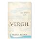 Vergil Sarah Poet 一生英文文学传记进口原版 维吉尔：诗人 14岁以上 Life 预售 Ancient The Lives Ruden 外版 书精装