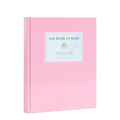 【预售】蝶之兰酒庄 Whispering Angel 获奖桃红葡萄酒The Book of Rosé英文餐饮Whispering Angel精装Rizzoli进口原版书9780847
