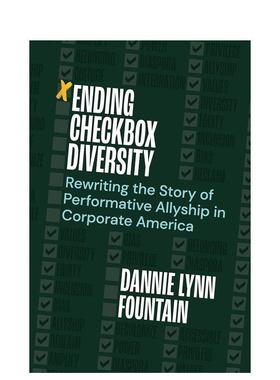 【预售】结束复选框多样性Ending Checkbox Diversity英文商业行销平装进口原版书Fountain  Dannie Lynn Berrett-Koehler