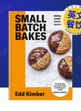 【现货】小规模烘焙英文生活餐饮Small Batch Bakes精装Edd Kimber Kyle Books