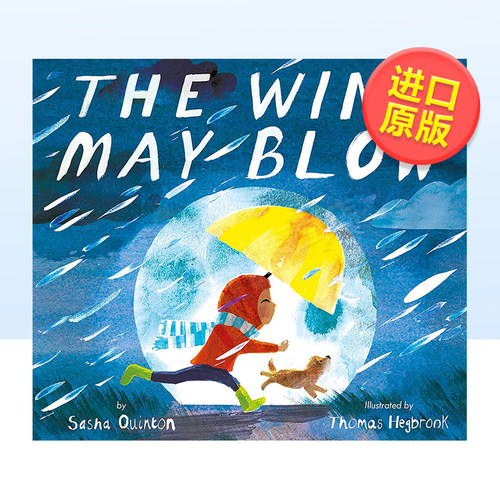 【现货】可能会刮风下雨英文儿童绘本动物生态环保进口原版外版书精装The Wind May BlowSasha Quinton Tiger Tales