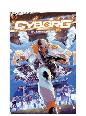 【预售】【DC Comics】赛博格回家英文漫画简装进口原版书Cyborg V1 Homecoming Hampton  Morgan
