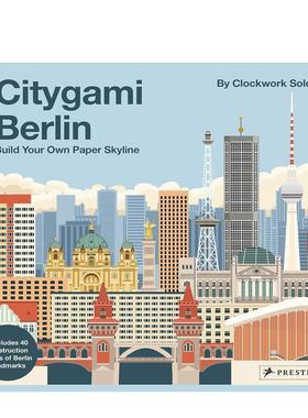 【现货】柏林 建造你的纸上城市轮廓Citygami Berlin英文建筑设计风格与材料构造Clockwork Soldier精装Prestel进口原版书9783791