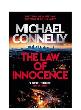 【预售】无罪法则的林肯律师惊悚小说米奇哈勒系列第6册英文文学小说The Law of Innocence The Blockbuster Bestselling进口