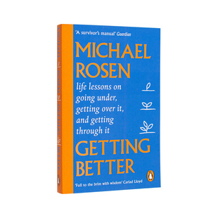 【现货】渐入佳境迈克尔罗森回忆录Getting Better英文传记进口原版图书Michael Rosen平装Ebury Publishing