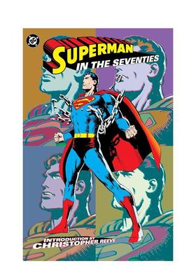 【预售】七十年代的*人新版Superman in the Seventies 英文漫画Len Wein平装DC Comics进口原版书9781799506 5
