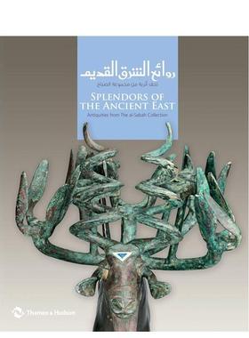 【预售】古老东方的魅力Splendors of the Ancient East英文艺术艺术总论历史理论评论Martha L. Carter 平装Thames & Hudson进口