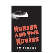 and the Thomson?yale Movies英文影视David 谋杀与电影Murder press精装 university 现货 进口原版 书9780300220018