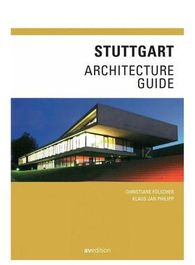 【预售】斯图加特建筑指南Stuttgart Architecture Guide英文建筑设计平装AVEdition进口原版书9783899862645
