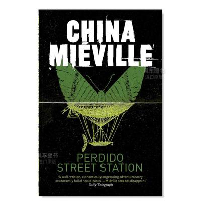 【预 售】帕迪杜街车站英文文学小说进口原版外版书籍Perdido Street Station Mieville