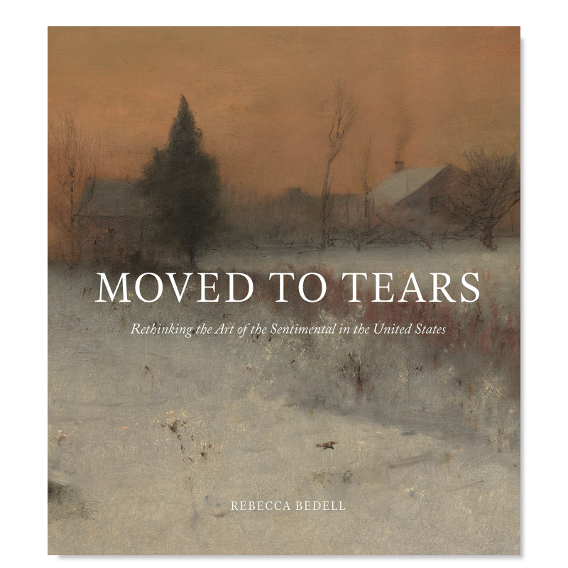【预售】感动到流泪：重新思考美国伤感的艺术英文艺术总论历史理论评论进口原版外版书精装Moved to Tears: Rethinking the Art