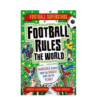 Simon 书Wel 足球 Rules the Superstars 足球明星特辑辉煌 Football Mugford进口原版 World英文儿童漫画平装 预售