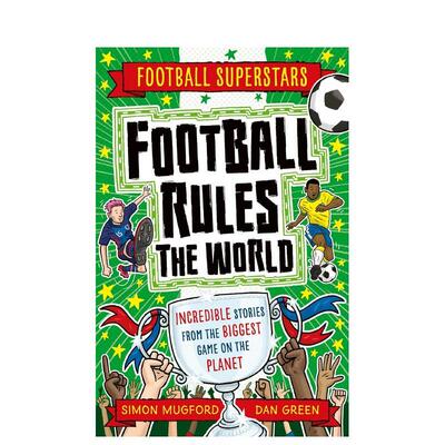 【现货】足球明星特辑辉煌的足球【Football Superstars】Football Rules the World英文儿童漫画平装Simon Mugford进口原版书Wel