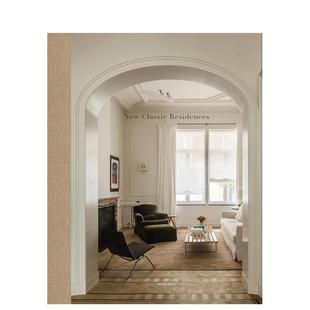 【现货】新经典住宅 住宅的空间诗学New Classic Residences英文室内设计空间与装饰Wim Pauwels精装Beta-Plus进口原版书97828755