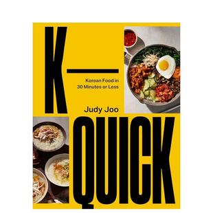 Quick英文餐饮Judy 韩食30分钟快手菜K Joo精装 进口原版 Lion9780711297586 书White 预售