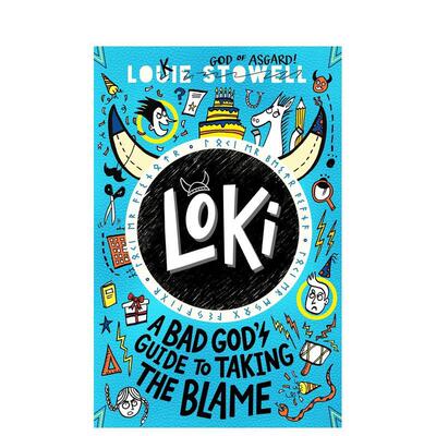 【现货】【洛基涂鸦日记】坏神的背黑锅指南Loki A Bad God's Guide to Taking the Blame英文儿童章节书6-9岁平装Louie Stowell进