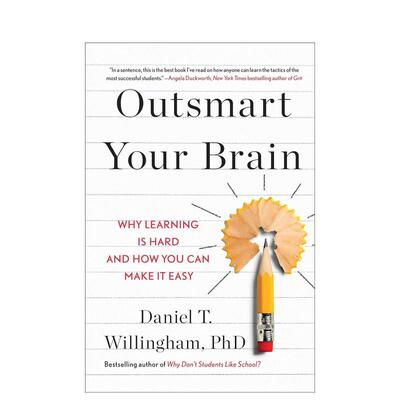 【现货】【2023OWL文学奖】聪明过大脑为什么学习困难以及如何让其变简单Outsmart Your Brain英文生活综合Daniel T. Willingham简