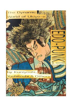 【现货】江户朋克！国芳芳年的幻想剧画日文日本艺术Shoko HarukiPIE进口原版书9784756254283江戸ハ?ンク！ 国芳·芳年の幻想剧画
