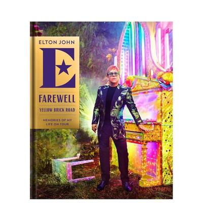 【预售】告别黄砖路埃尔顿约翰巡演生涯回忆录 Elton JohnFarewell Yellow Brick Road 英文音乐Elton John精装进口原版书Random