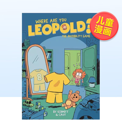 【预售】你在哪利奥波德卷1隐身游戏Where Are You Leopold? Vol.1 The Invisibility Game英文儿童漫画9-12岁进口原版书Michel-