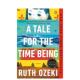 the for 女孩A 进口原版 书Ruth Time Being英文文学小说平装 Tale 预售 不存在 Ozeki Penguin 布克奖入围作家露丝尾关